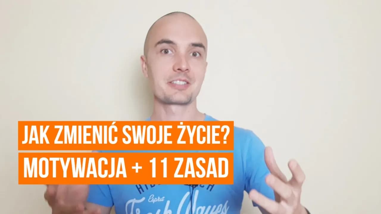Jak nabrać motywacji do życia i zmienić swoje myślenie na lepsze